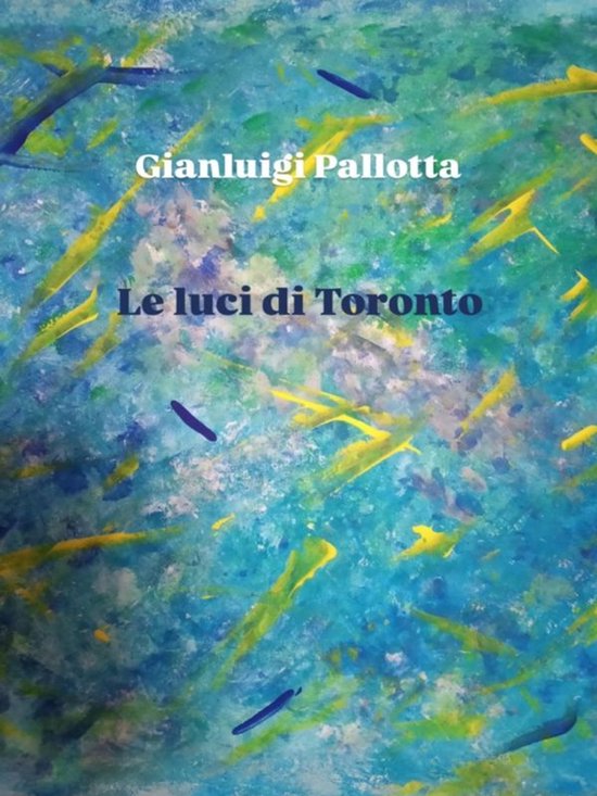 Le luci di Toronto - cover