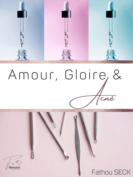 Amour, Gloire et Acné - cover