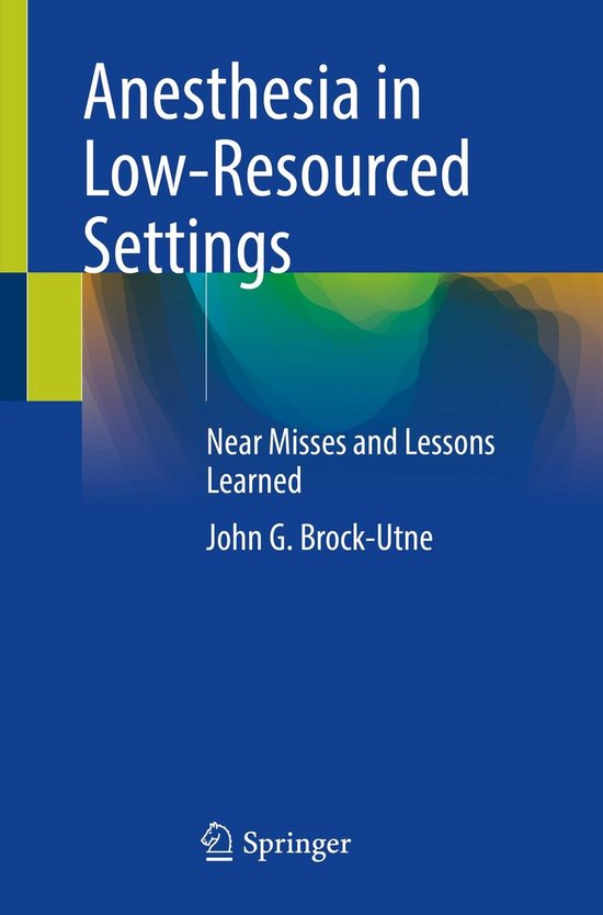 Anesthesia in Low-Resourced Settings - cover