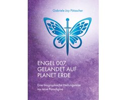 Engel 007, gelandet auf Planet Erde
