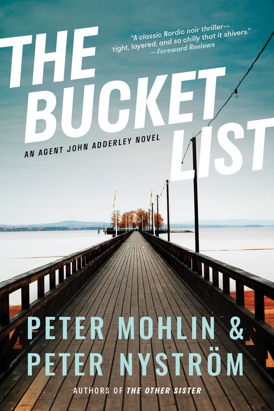 Boekcover 'The Bucket List' met een houten pier die naar bomen leidt, met de titel prominent in witte letters.