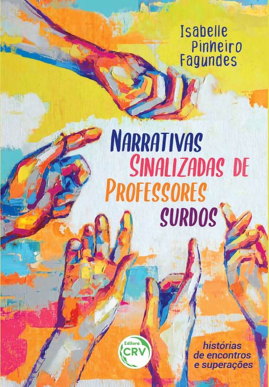 Narrativas sinalizadas de professores surdos - cover