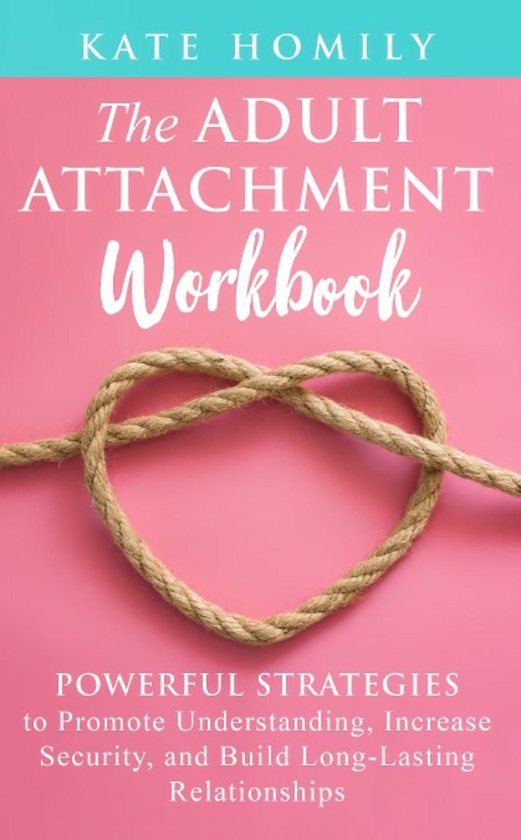The Adult Attachment Workbook - cover