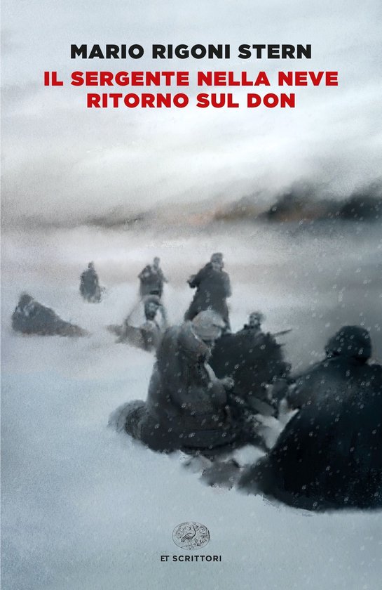 Boekomslag met de titel "IL SERGENTE NELLA NEVE RITORNO SUL DON". Woestijnlandschap met soldaten in de sneeuw.