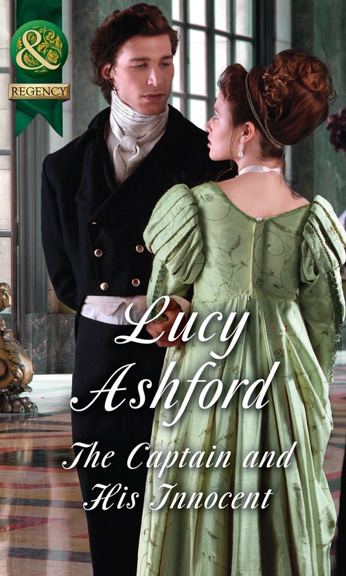 The Captain And His Innocent (Mills & Boon Historical) - cover