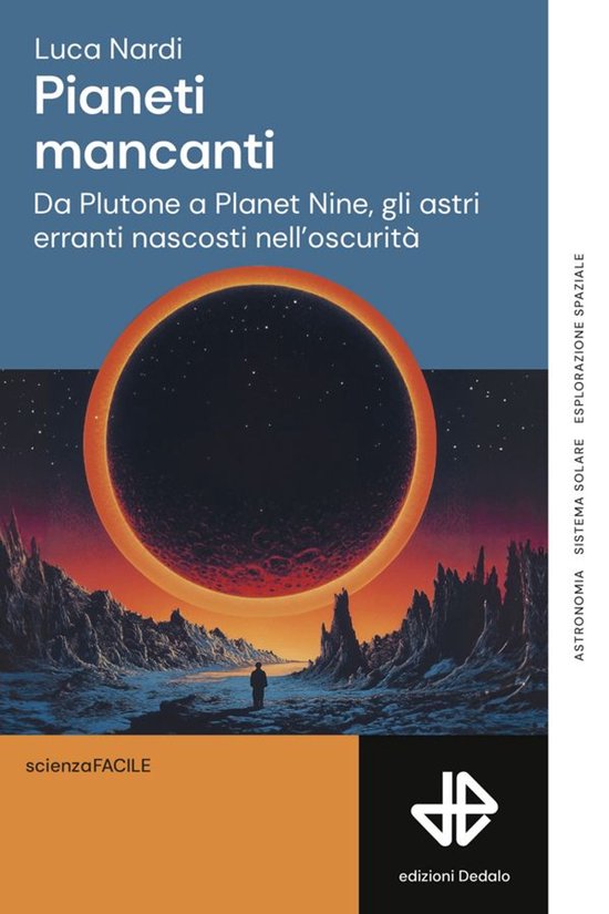 ScienzaFACILE 1 - Pianeti mancanti - cover