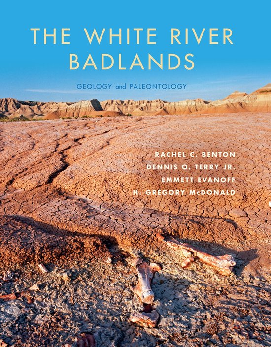 The White River Badlands: Geology and Paleontology - cover