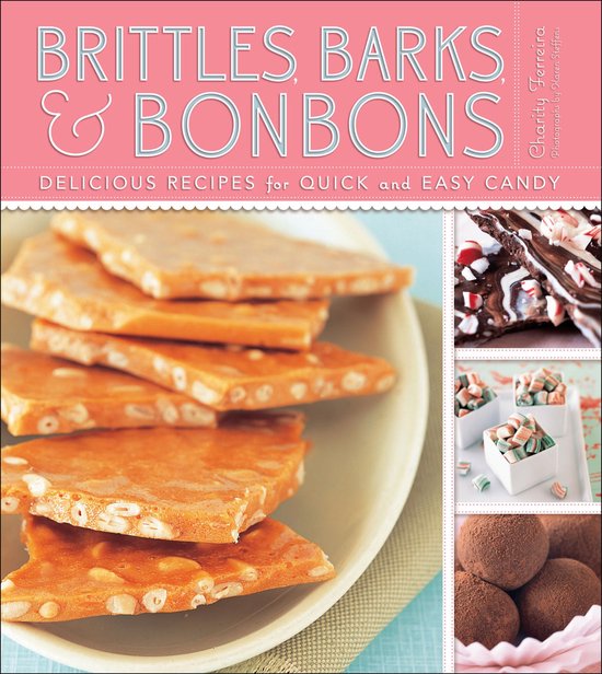 Brittles, Barks, & Bonbons - cover