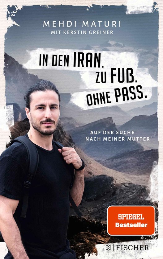 In den Iran. Zu Fuß. Ohne Pass. - cover