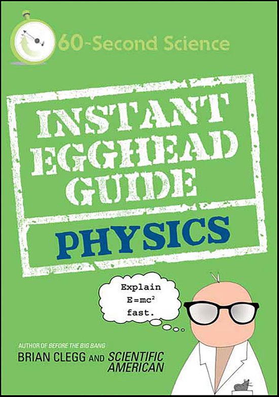 Instant Egghead Guides - Instant Egghead Guide: Physics - cover