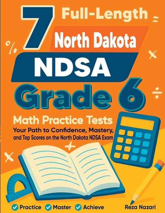 7 Full-Length North Dakota NDSA Grade 6 Math Practice Tests - cover