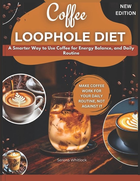 Coffee Loophole Diet - cover
