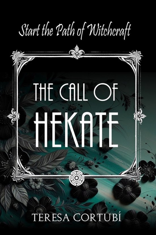 Hekate, Goddess of Witchcraft-The Call of Hekate - cover