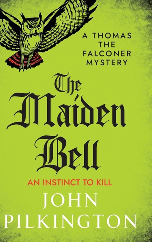 The Thomas the Falconer Mysteries5-The Maiden Bell - cover