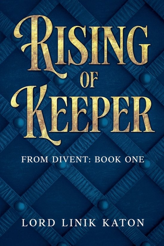 Divent: Book One- Rising of Keeper - cover