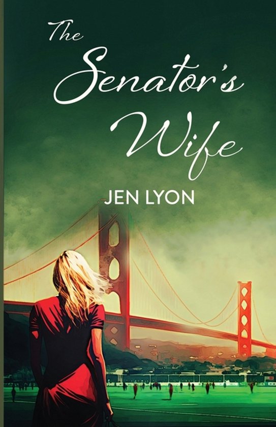 The Senator's Wife-The Senator's Wife
