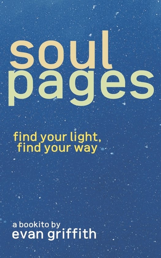 Soul Pages Examples Soul Pages, Evan Griffith | 9798994000106 | Boeken | bol