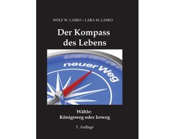 Der Kompass des Lebens