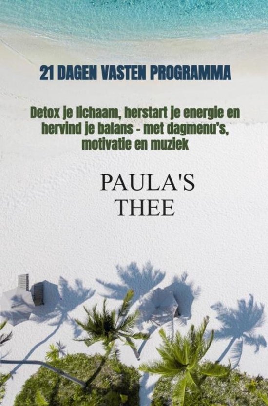 Paula’s Thee E-book – 21 Dagen Vasten Programma - cover