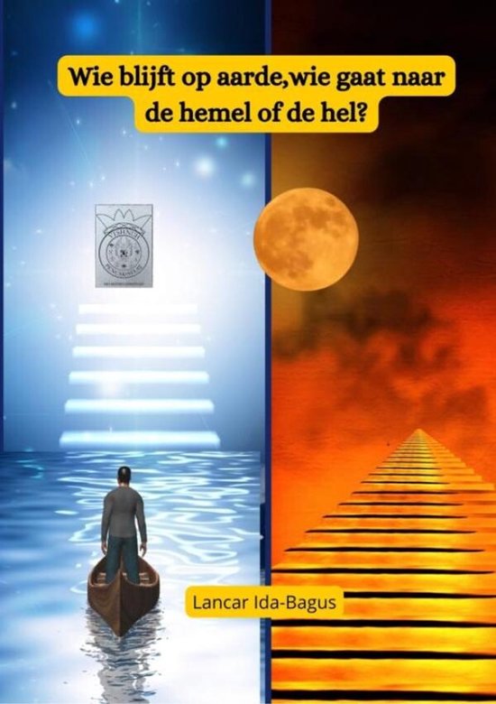 WIE BLIJFT OP AARDE, WIE GAAT NAAR DE HEMEL OF NAAR DE HEL? - cover