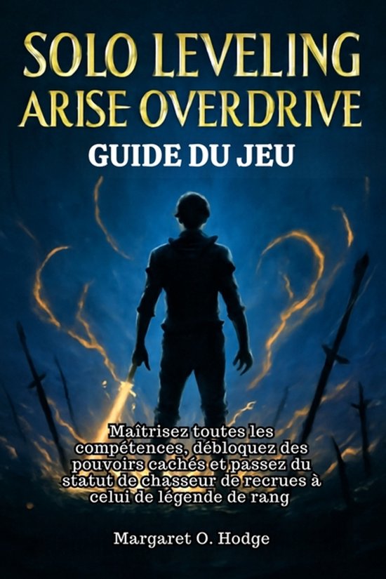 Solo Leveling Arise Overdrive Guide du jeu - cover