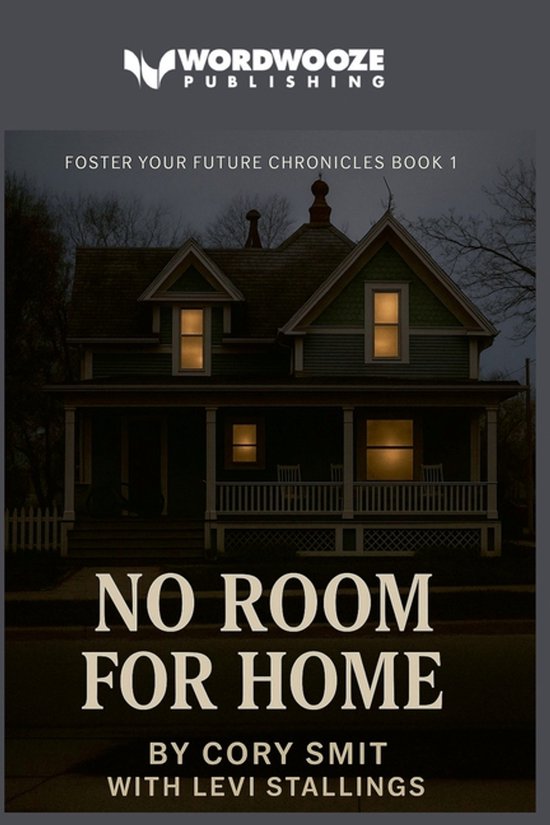 Foster Your Future- No Room For Home - cover