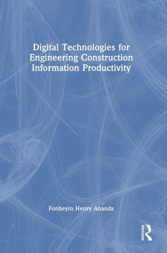 Digital Technologies for Engineering Construction Informatio ... - cover