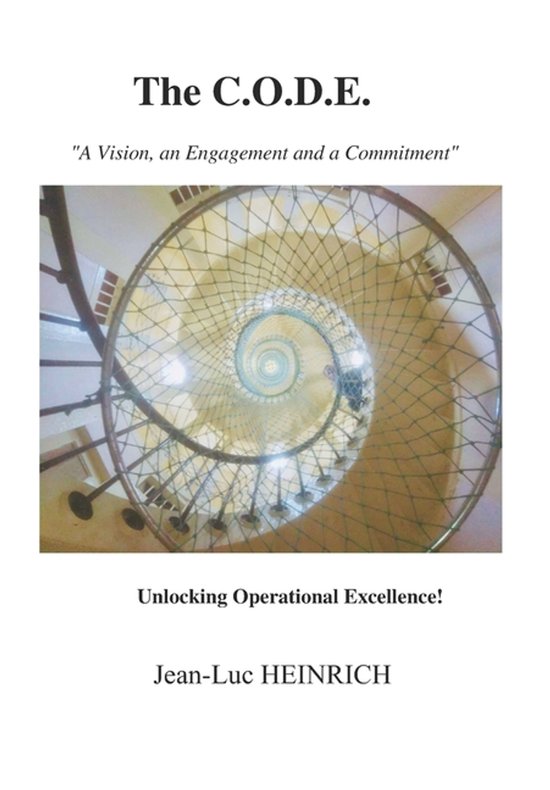 The C.O.D.E. ... Unlocking Operational Excellence! - cover