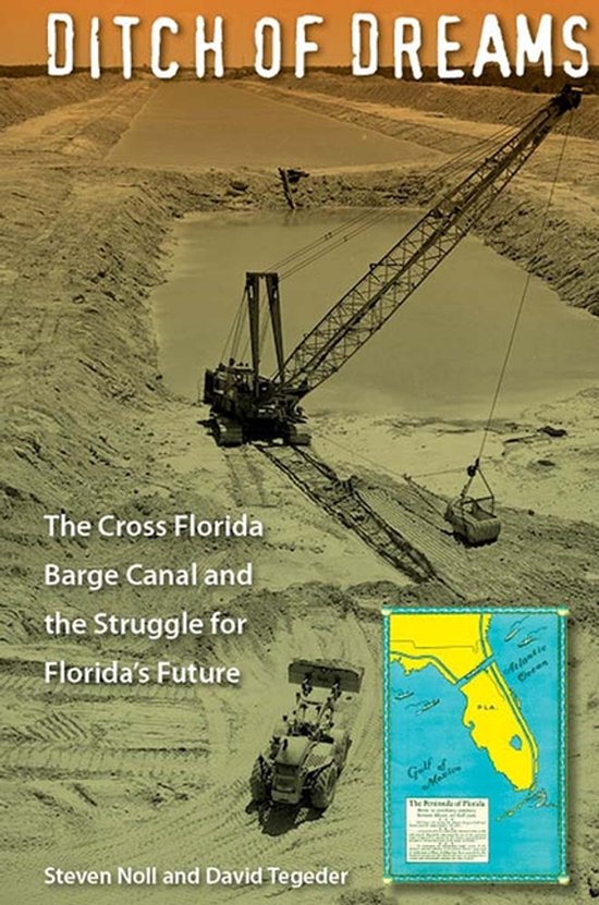 The Florida History and Culture Series - Ditch of Dreams - cover