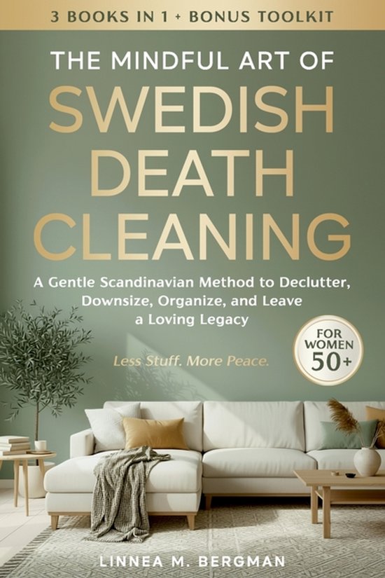 The Mindful Art of Swedish Death Cleaning for Women Over 50 - cover