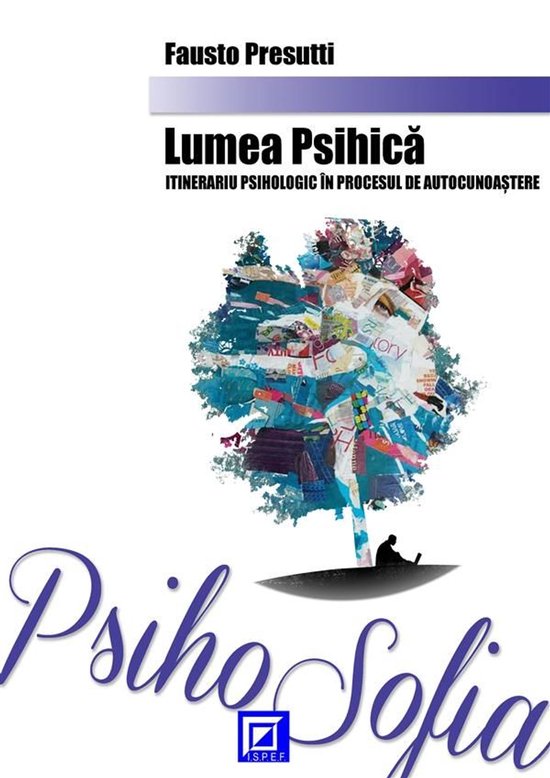 Lumea Psihică itinerariu psihologic în procesul de autocun ... - cover
