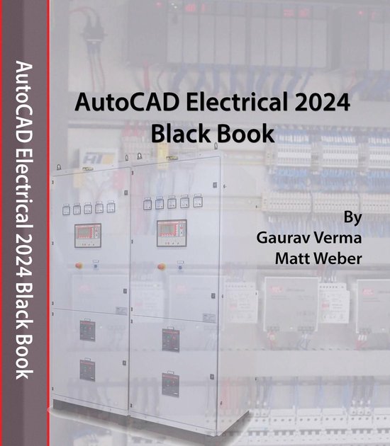 AutoCAD Electrical 2024 Black Book - cover