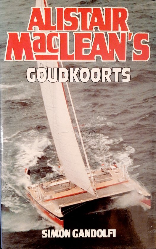 Alistair Macleans Goudkoorts