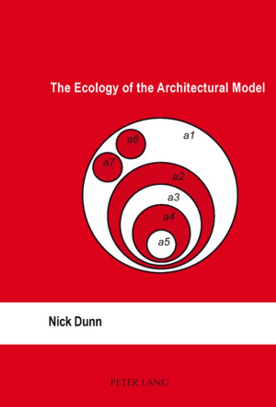 The Ecology of the Architectural Model - cover