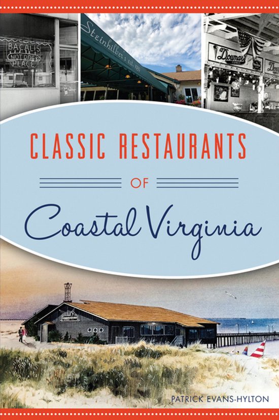Classic Restaurants of Coastal Virginia - cover