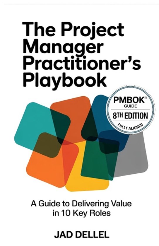 The Project Manager Practitioner's Playbook - cover