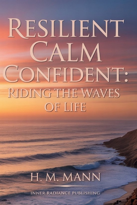 Resilient Calm Confident - cover