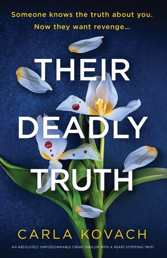 Detective Gina Harte- Their Deadly Truth - cover