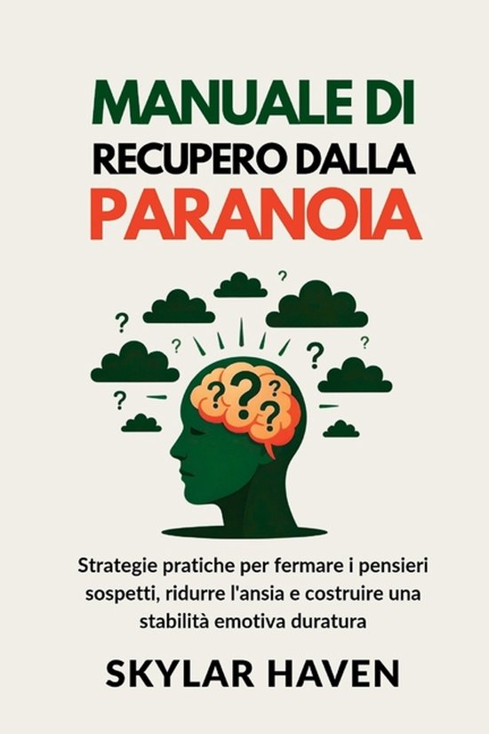 Manuale di recupero dalla paranoia - cover