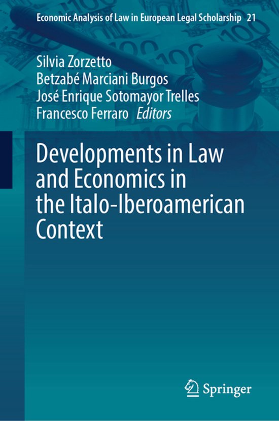 Economic Analysis of Law in European Legal Scholarship21- Developments ...