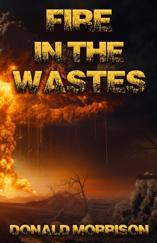 Fire in the Wastes - cover