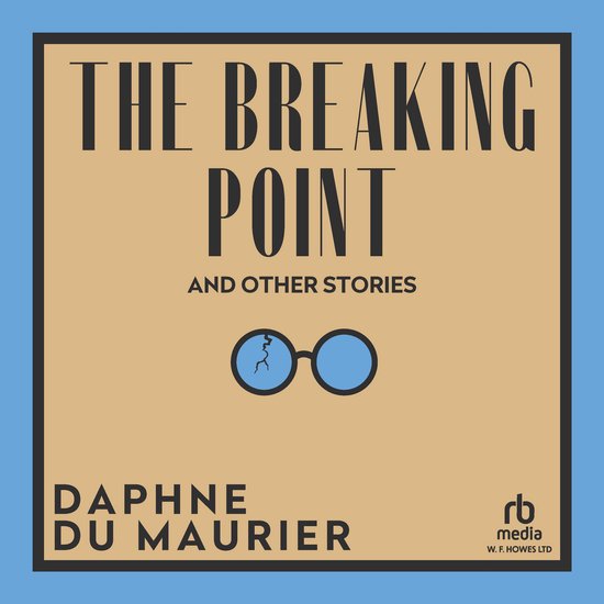 The Breaking Point and Other Stories - cover