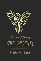 Are you following the Phoenix