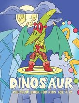 Dinosaur Coloring Book for Kids Age 4-12