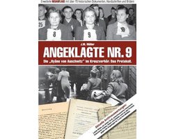 Angeklagte Nr. 9 - Die "Hyäne von Auschwitz" im Kreuzverhör. Das Protokoll.