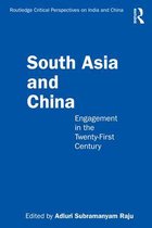 Routledge Critical Perspectives on India and China - South Asia and China