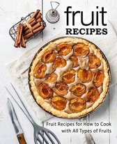 Fruit Recipes