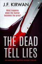 The Dead Tell Lies