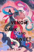 Book of Tea-A Venom Dark and Sweet