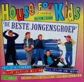 Hous For Kids Zingen Hits van "De Beste Jongens groep"